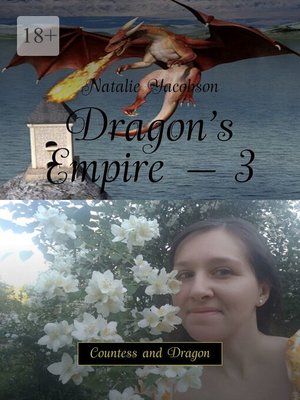cover image of Dragon's Empire – 3. Countess and Dragon